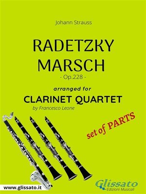 cover image of Radetzky Marsch--Clarinet Quartet set of PARTS